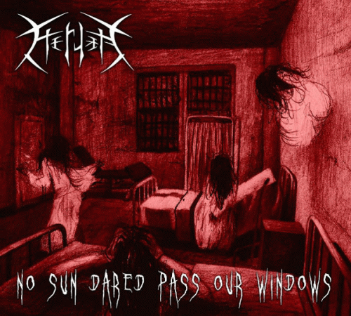 No Sun Dared Pass Our Windows